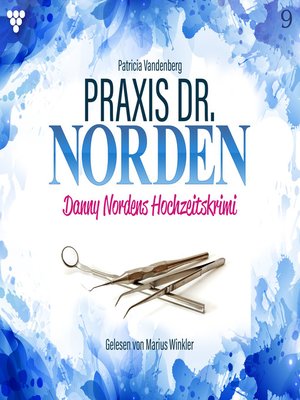 cover image of Praxis Dr. Norden 9--Arztroman